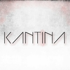 KANTINA (Official)