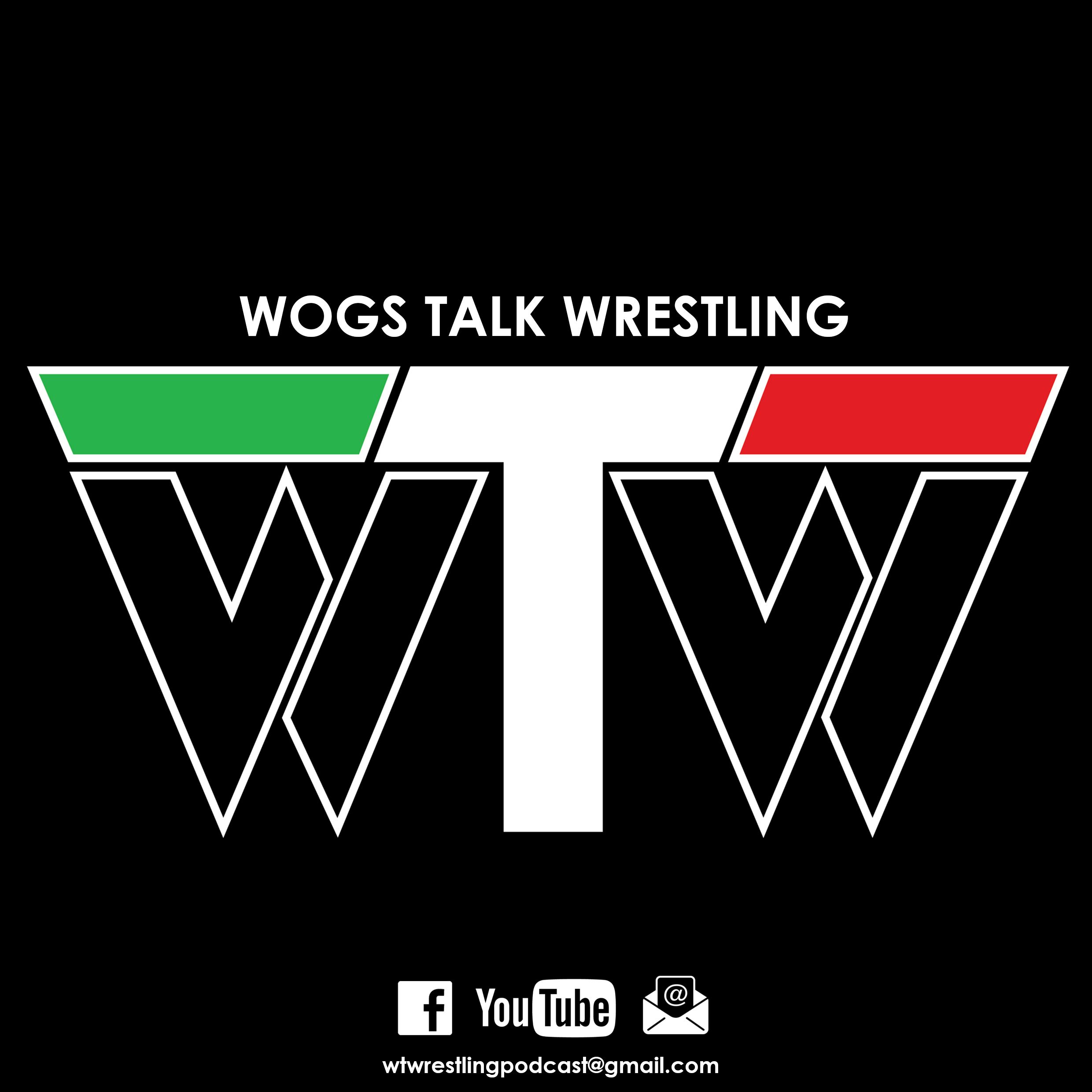 Wogs Talk Wrestling Podcast