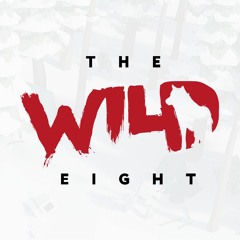 The Wild Eight