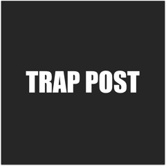 TrapPost