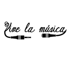 Vive la música