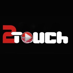 2Touch