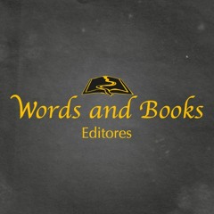 Words and Books Editores