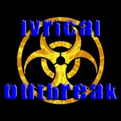 Lyrical Outbreak