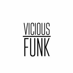 Vicious Funk