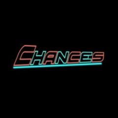 Chances