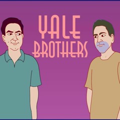 The Yale Brothers