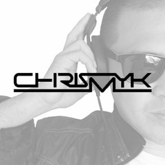 DJ ChrisMyk