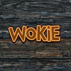 Stream Wokie music | Listen to songs, albums, playlists for free on  SoundCloud