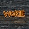 Wokie