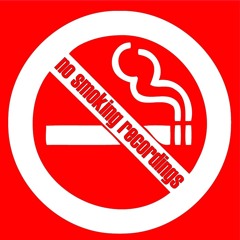 No Smoking Recordings S Stream No Smoking Recordings S Stream