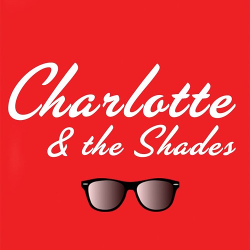 Charlotte & the Shades’s avatar