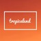 Tropicaland