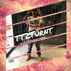 TT2Turnt
