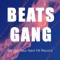 Beats Gang