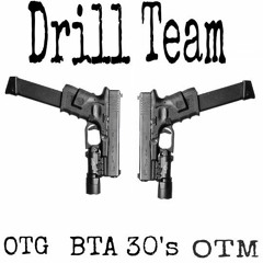 #DrillTeamDreBta