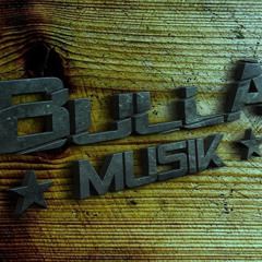 Bulla Musik 4 Life