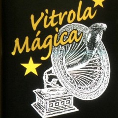 Vitrola Mágica