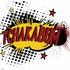 tchakabum2