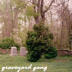 graveyard gang