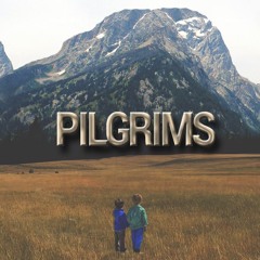 PILGRIMS
