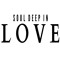 Soul Deep in Love