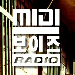 Midi보이즈 Radio