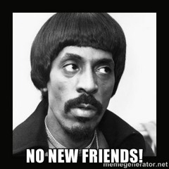 No New Friends