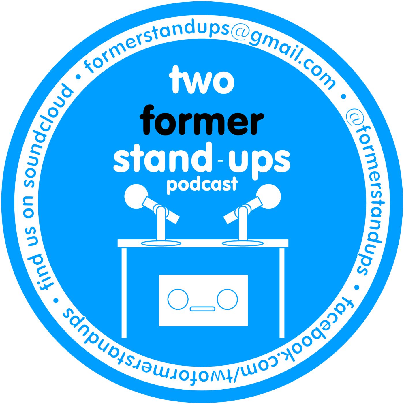 Two Former Stand Ups podcast artwork