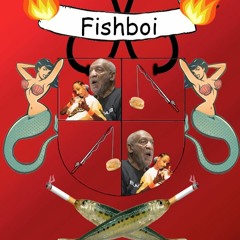 Fishboi