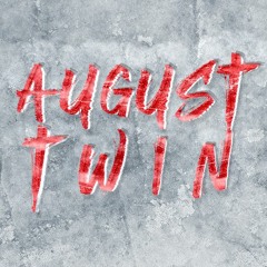 augusttwin
