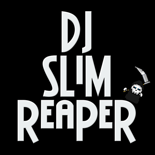 Stream DJ Slim Reaper music | Listen to songs, albums, playlists for ...