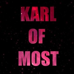 Karl Of Most