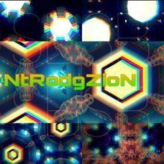 NtRodgZioN (eXpErimental)