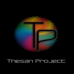 THESAN PROJECT