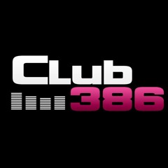 CLUB 386 (DISCOTHEQUE)
