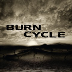Burn Cycle