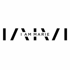 I AM MARIE