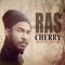 Ras Cherry