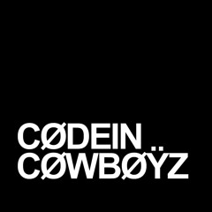Codein Cowboyz
