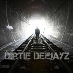 Dirtie Deejayz