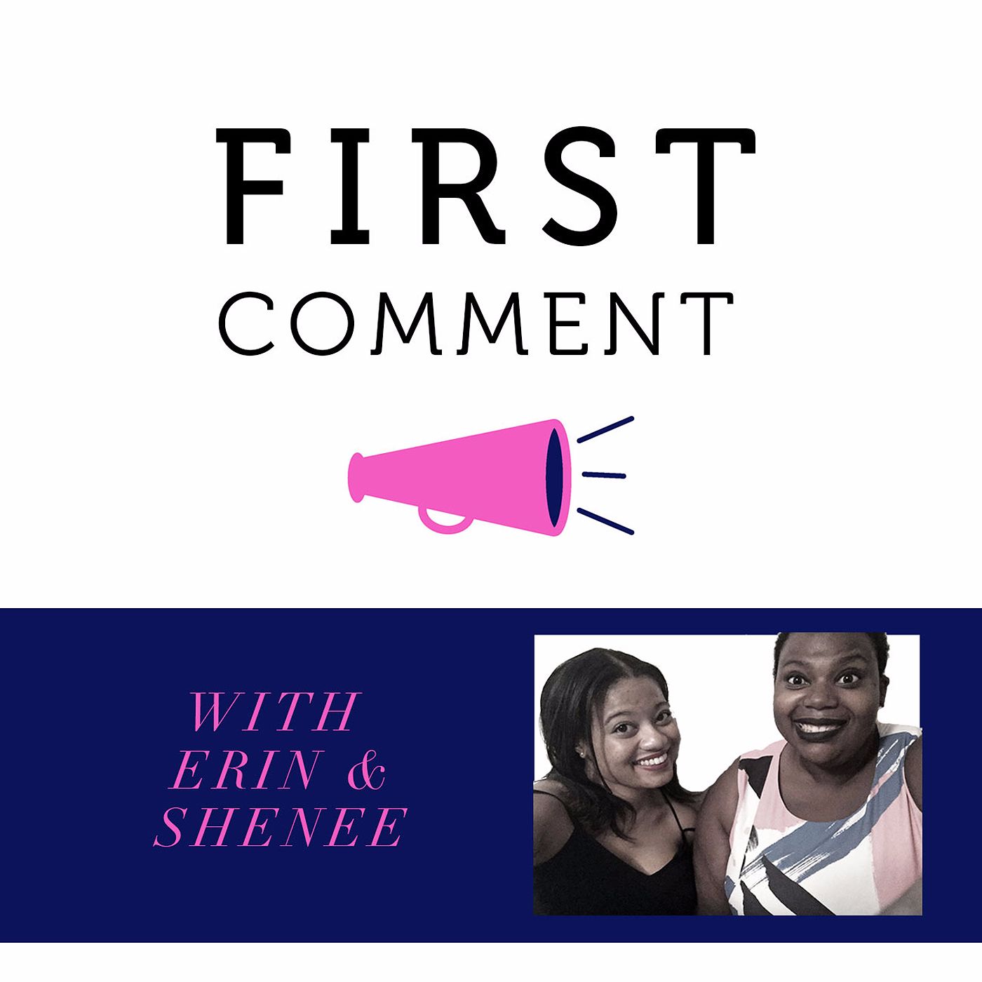 First Comment Podcast
