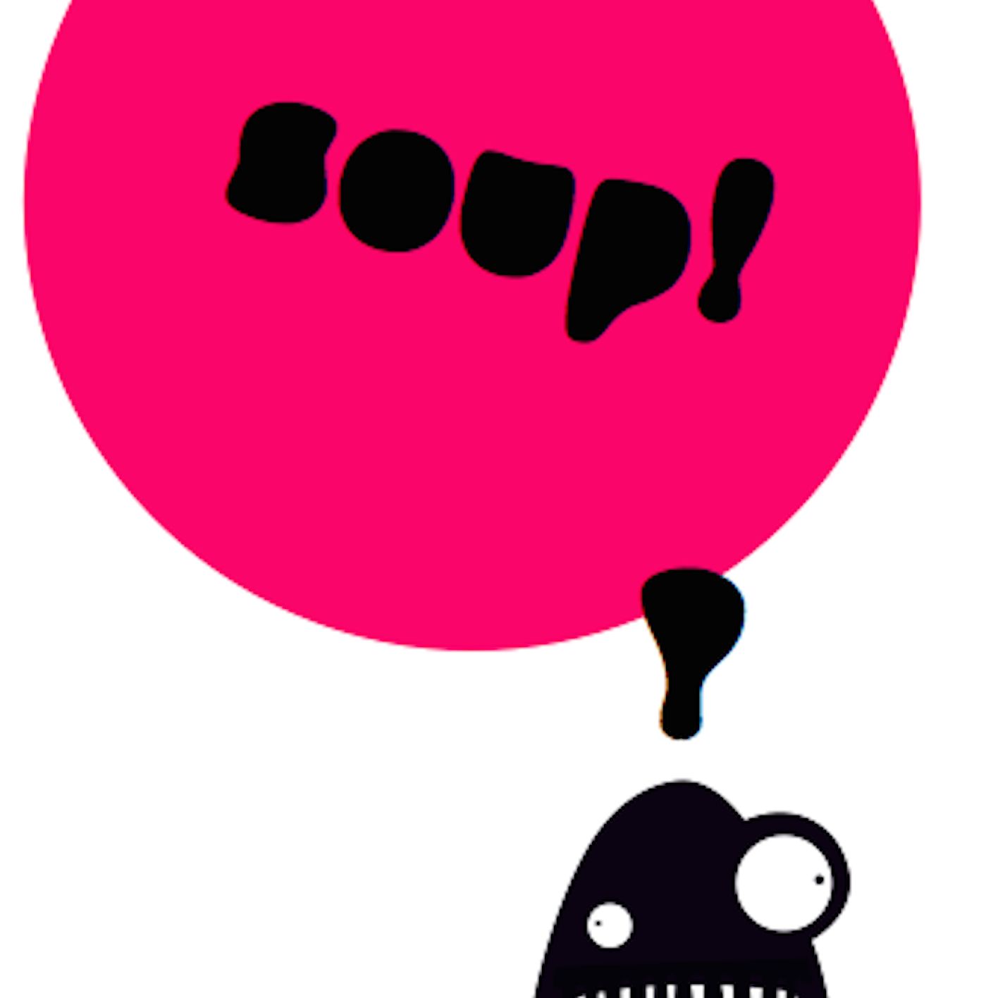 Soup! Podcast
