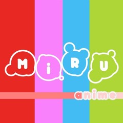 Miru Anime