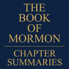 Book of Mormon Summaries