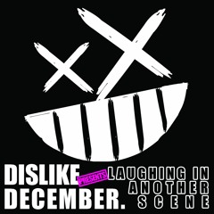 Dislike December