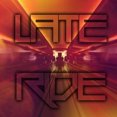 Late Ride
