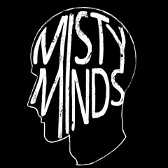 Misty Minds