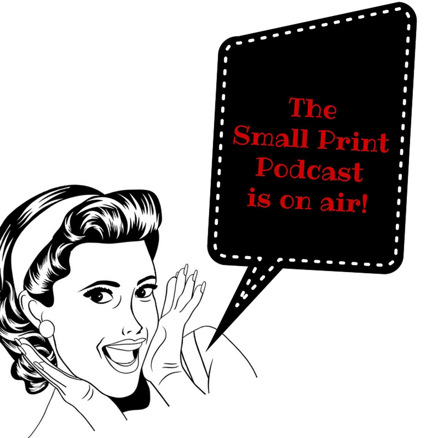 Small Print Podcast