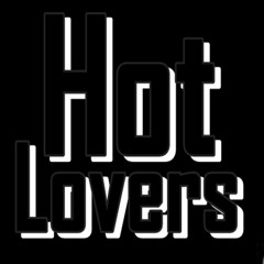 Hot Lovers